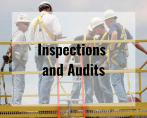Third party, independent, safety audits and inspections